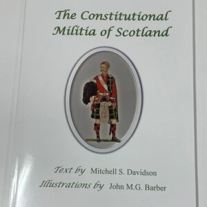 The Constitutional Militia of Scotland
